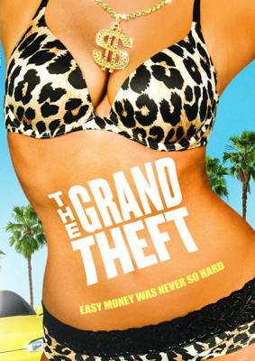 Большая кража / The Grand Theft